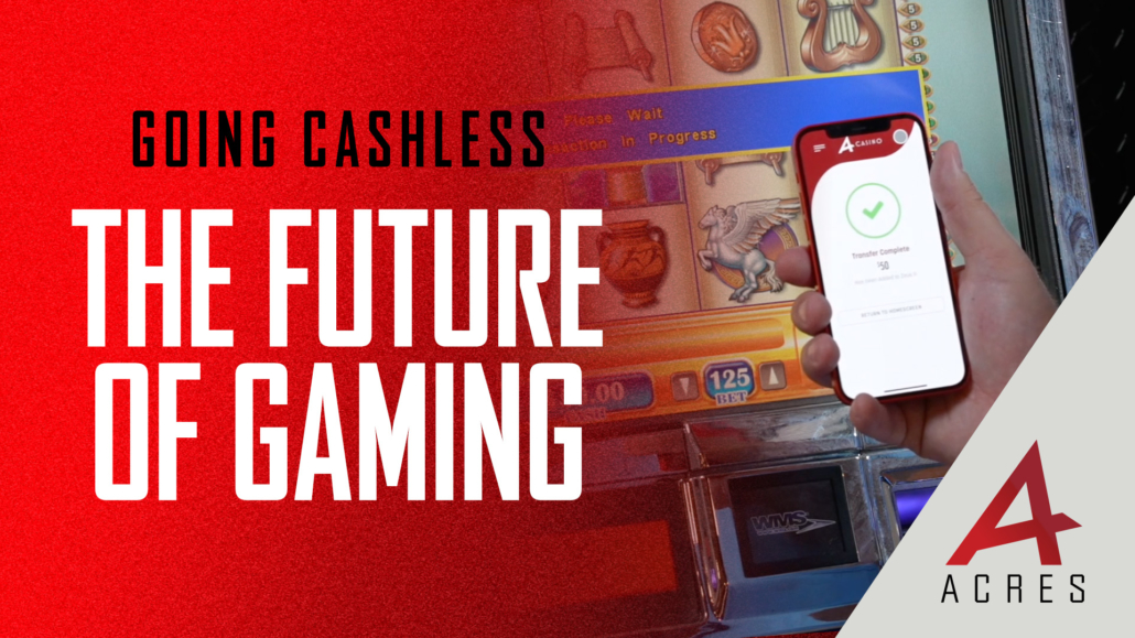 Going Cashless the Future of Gaming